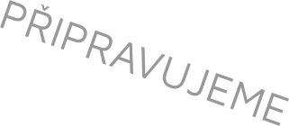 PŘIPRAVUJEME